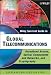 Wiley Survival Guide in Global Telecommunications: Broadband Access, Optical Components and Networks, and Cryptography