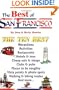 The Best of San Francisco: An Impertinent Insiders' Guide to Everybody's Favorite City