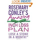 Rosemary Conley's Amazing Inch Loss Plan: Lose a Stone in a Month'