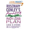 Rosemary Conley's Amazing Inch Loss Plan: Lose a Stone in a Month
