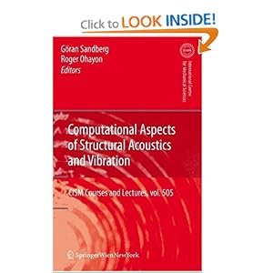 Computational Aspects of Structural Acoustics and Vibration - Göran Sandberg