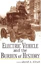 The Electric Vehicle and the Burden of History
