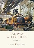 Railway workshops
