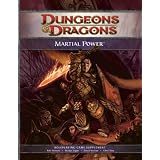 Martial Power: A 4th Edition D&d Supplement (D&d Rules Expansion) (Dungeons & Dragons) (Dungeons & Dragons)by Wizards RPG Team