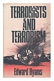 Terrorists and terrorism