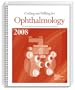 Coding and Billing for Ophthalmology, 2008 Edition