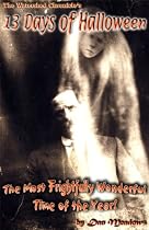 Click to Download Free Kindle Book -> The Watershed Chronicle's 13 Days of Halloween