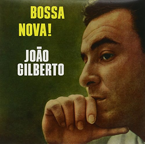 Album art for Bossa Nova by Joao Gilberto