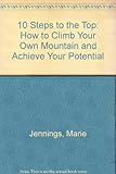 10 steps to the top