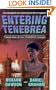 Entering Tenebrea