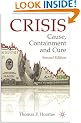 Crisis: Cause, Containment and Cure