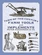 Turn-of-the-Century Farm Tools and Implements (Dover Pictorial Archives)