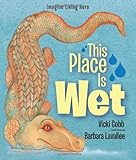 This place is wet