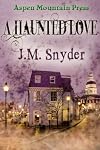A Haunted Love