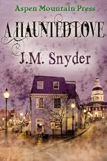 A Haunted Love