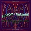 Kustom Kulture