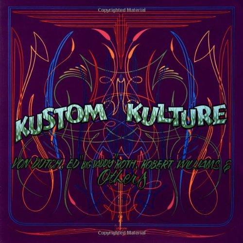 Kustom Kulture: Von Dutch, Ed