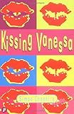 Kissing Vanessa