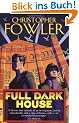 Full Dark House (Bryant & May 1)