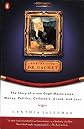 Portrait of Dr. Gachet: The Story of a Van Gogh Masterpiece, Money, Politics, Collectors, Greed, and Loss