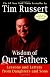 Wisdom of Our Fathers