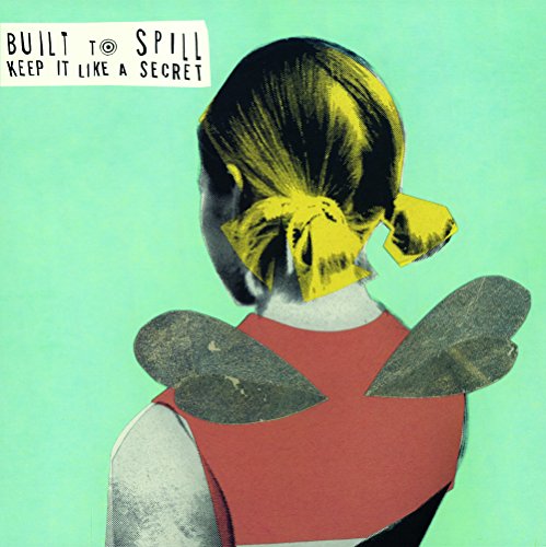 Album art for Keep It Like a Secret by Built To Spill