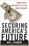 Securing America's Future: A Bold Plan to Preserve and Expand Social Security