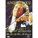 Andre Rieu - Royal Dreams - Best of Live in Concert [DVD]