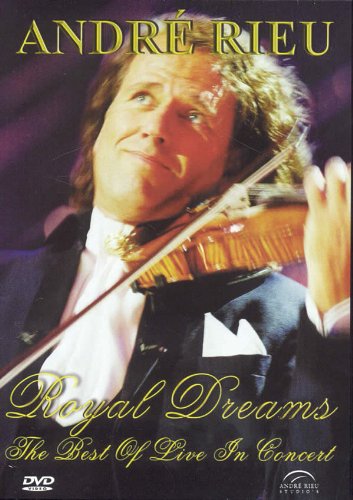 Andre Rieu Andre Rieu - Royal Dreams - Best of Live in Concert [DVD] cd cover
