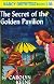 The Secret of the Golden Pavilion (Nancy Drew Mystery Stories, No. 36)