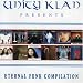 Unity Klan Presents: Eternal Funk Compilation - Unity Klan Presents: Eternal Funk Compilation