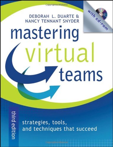 Mastering Virtual Teams: Strategies, Tools, and Techniques That Succeed (Wiley Desktop Editions)