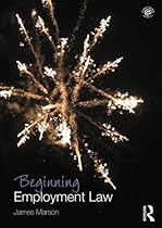 Beginning Employment Law (Beginning the Law)