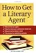 How to Get a Literary Agent con Libri relativi al nominativo: 51UuQGsBdoL._SL75_