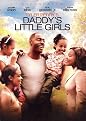 Tyler Perry's Daddy's Little Girls (Widescreen)