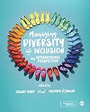 Managing diversity and inclusion : an international perspective