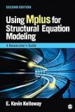 Using Mplus for structural equation modeling : a researcher's guide