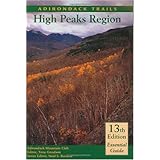 Adirondack Trails High Peaks Region (Forest Preserve, Vol. 1) (Forest Preserve Series, V. 1)