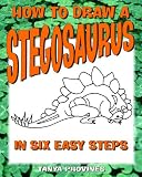 How To Draw A Stegosaurus In Six Easy Steps