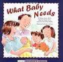 What Baby Needs