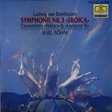 Beethoven: Symphony 3 / Fidelio / Leonore 3