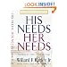 His Needs, Her Needs: Building an Affair-Proof Marriage