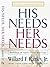 His Needs, Her Needs: Building an Affair-Proof Marriage