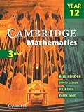 Cambridge 3 Unit Mathematics Year 12 (Cambridge Secondary Maths (Australia))