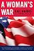 Search : A Woman's War: The Professional and Personal Journey of the Navy's First African American Female Intelligence Officer