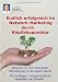 Endlich erfolgreich im Network-Marketing durch Klopfakupunktur: Für Anfänger, Fortgeschrittene, Skeptiker und Zweifler