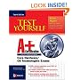 Test Yourself A+ Certification, Fourth Edition (Certification Press)