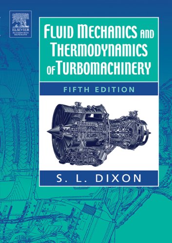 Fluid Mechanics and Thermodynamics of Turbomachinery