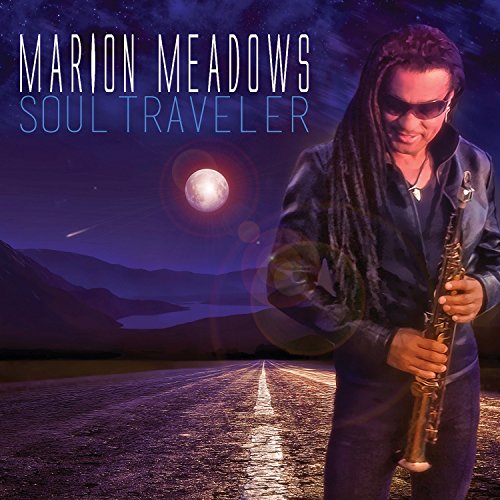 Marion Meadows - Soul Traveler - Zortam Music