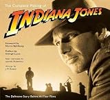 The Complete Making of Indiana Jones